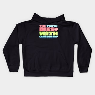 The Truth Dies With Censorship - J. Rogan Podcast Quote Kids Hoodie